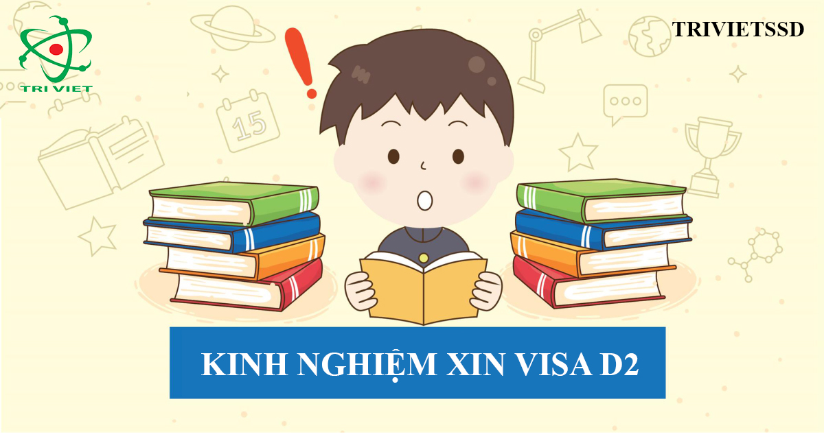Kinh nghiệm để có Visa du học nghề Hàn Quốc D2